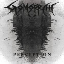 Gomorrah (CAN) : Perception